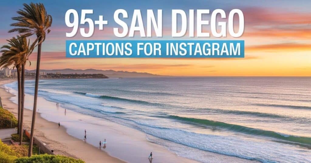 san-diego-captions-for-instagram