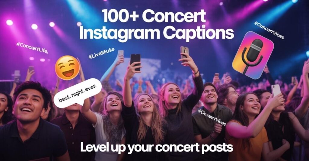how-to-write-memorable-concert-instagram-captions