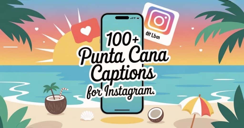 best-punta-cana-captions-for-instagram