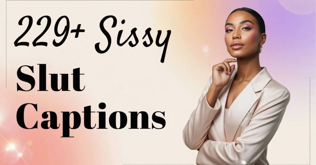 sissy-slut-captions