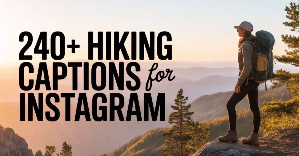 hiking-captions